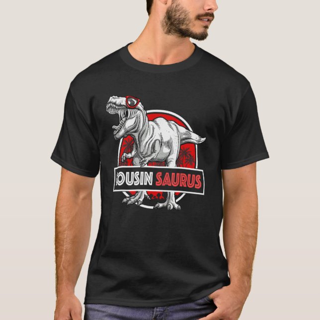 Cousinsaurus T Rex Funny Cousin Saurus Dinosaur T-Shirt (Front)