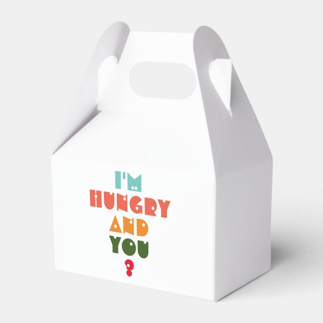 Coussin T-shirt  I' m hungry and you ? Favour Box (Front Side)