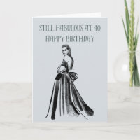 Couture Fashion stil Fabulous at 40, Birthday Card