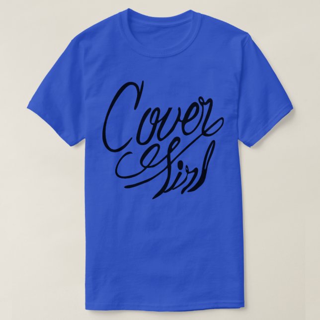 Cover Girl T-Shirt (Design Front)