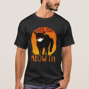 Cover your Meowth  Halloween Black Cat Face Mask T-Shirt