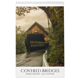 Covered Bridges - Marie Cardona - 2022 Calendar