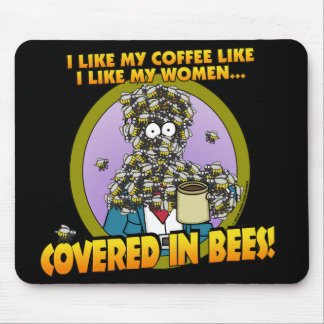 Covered in Bees Mousepad 1