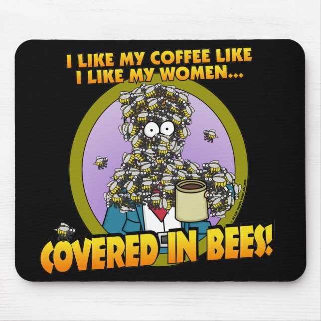 Covered in Bees Mousepad 1 (Front)