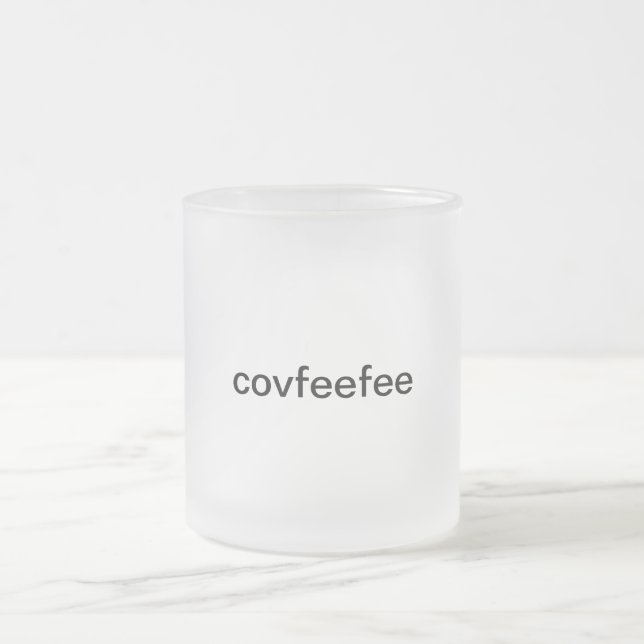 covfefe Mug ("covfeefee" (Center)