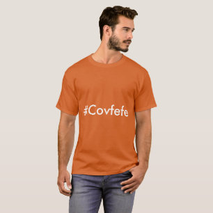 #Covfefe Typo Oops Donald Trump's Twitter Tweet T-Shirt