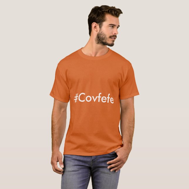 #Covfefe Typo Oops Donald Trump's Twitter Tweet T-Shirt (Front Full)