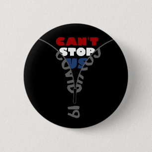 COVID-19 Cant Stop US red white and blue 6 Cm Round Badge