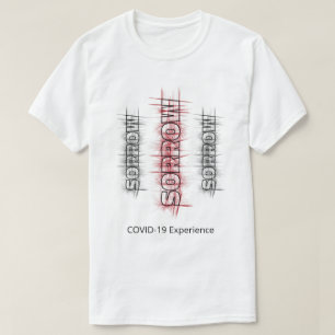 COVID-19 Experience, Sorrow Virus Black Red Custom T-Shirt