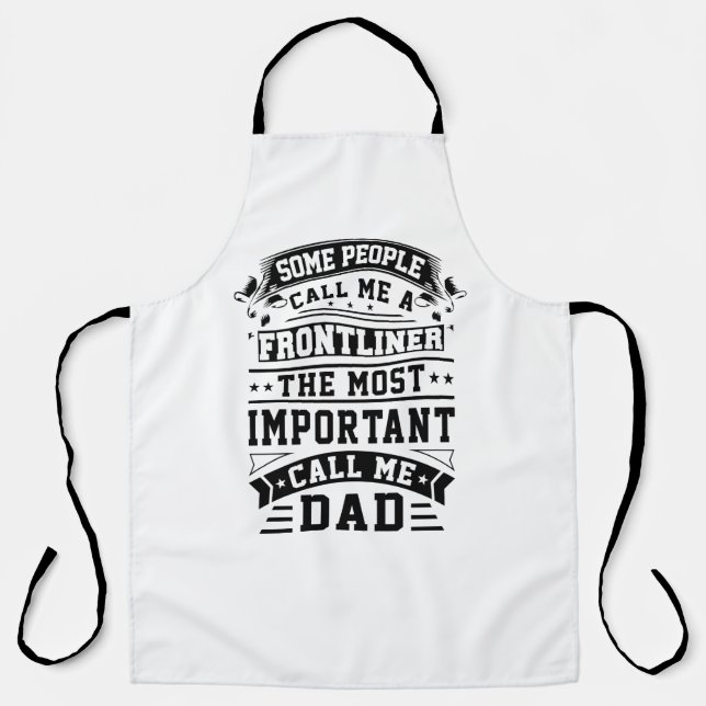 COVID 19 Frontliner Gift Some People Call Me Apron (Front)