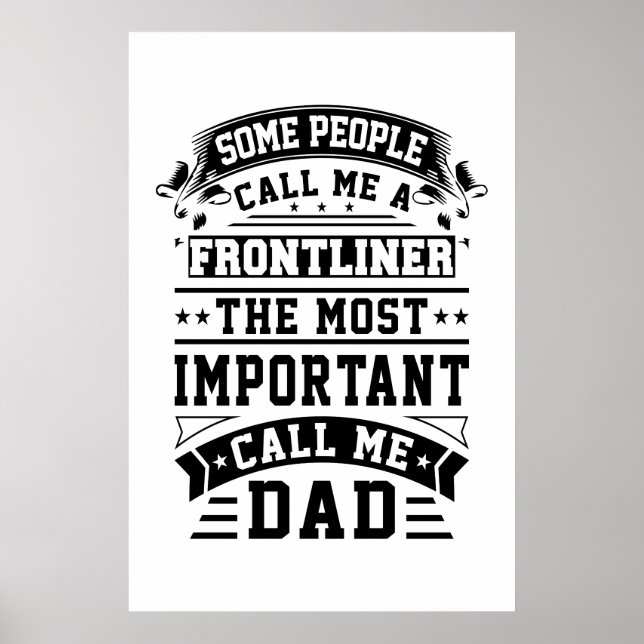 COVID 19 Frontliner Gift Some People Call Me Poster (Front)