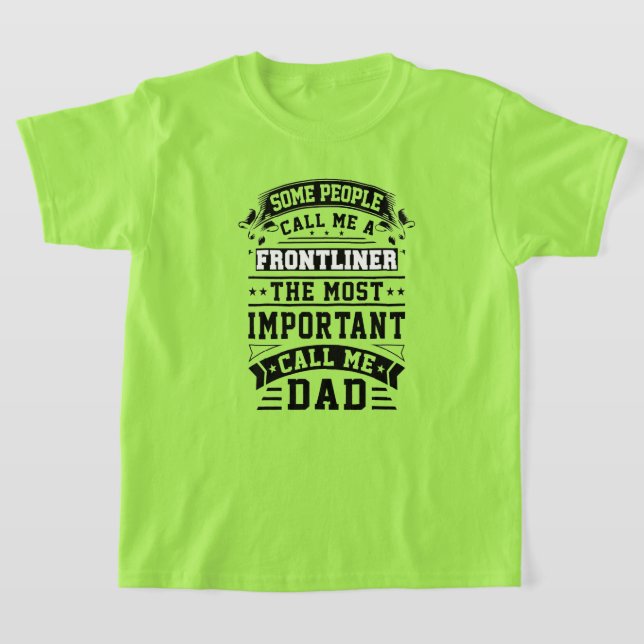 COVID 19 Frontliner Gift Some People Call Me T-Shirt (Laydown)