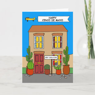 Covid 19 Happy Cinco de Mayo Self-isoalting Card