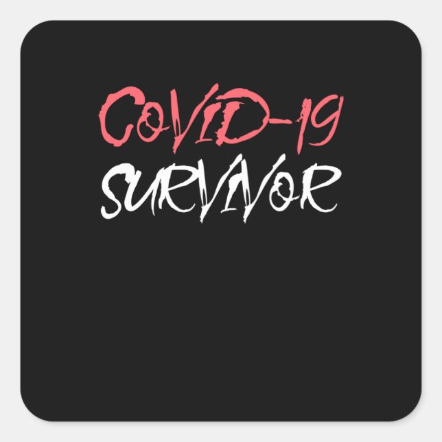 Covid-19 Virus Survivor Awareness Design Square Sticker (Front)