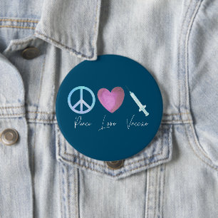 Covid Coronavirus Peace Love Vaccine 2021 Button