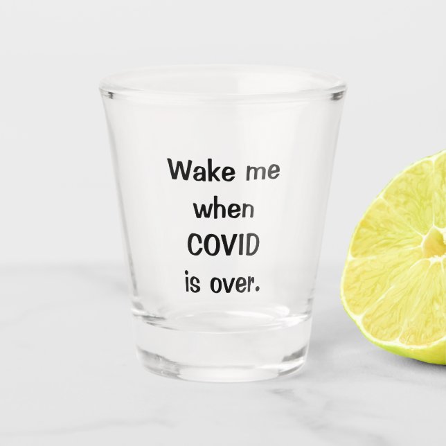 covid shot glass (Front)