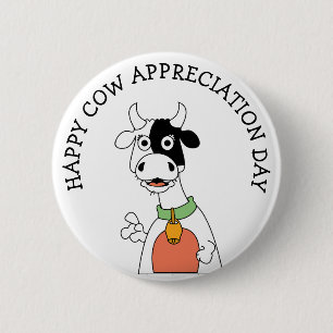 Cow Appreciation Day Button