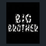 Cow Big Brother Birthday Family Matching Fathers D Poster<br><div class="desc">Cow Big Brother Birthday Family Matching Fathers Day Boy</div>