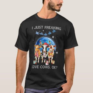 Cow Christmas I Just Freaking Love Cows Ok T-Shirt