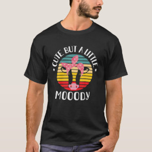Cow Cute But Little Moody Headband Cow Lovers Farm T-Shirt
