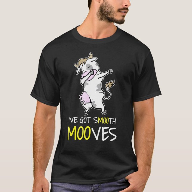 Cow Dab Smooth Mooves T-Shirt (Front)