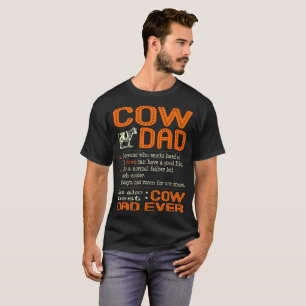 Cow Dad Like Normal Father Much Cooler T-Shirt