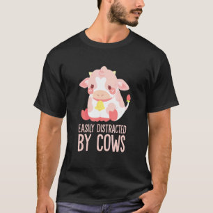 Cow Easily Distracted By Cows World Farm Animals T-Shirt