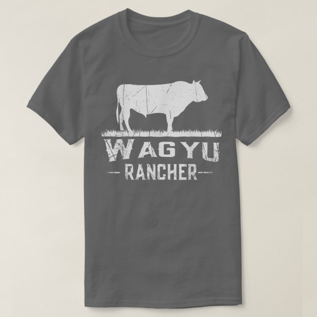 Cow Farmer  Wagyu Rancher  T-Shirt (Design Front)