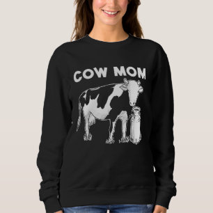 Cow For Mom Mother Bull Heifer Herd Farm Animal Sweatshirt