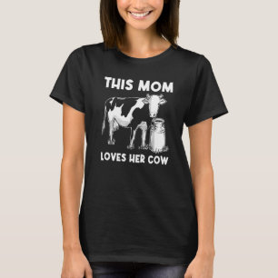 Cow For Mum Mother Bull Heifer Herd Farm Animal T-Shirt