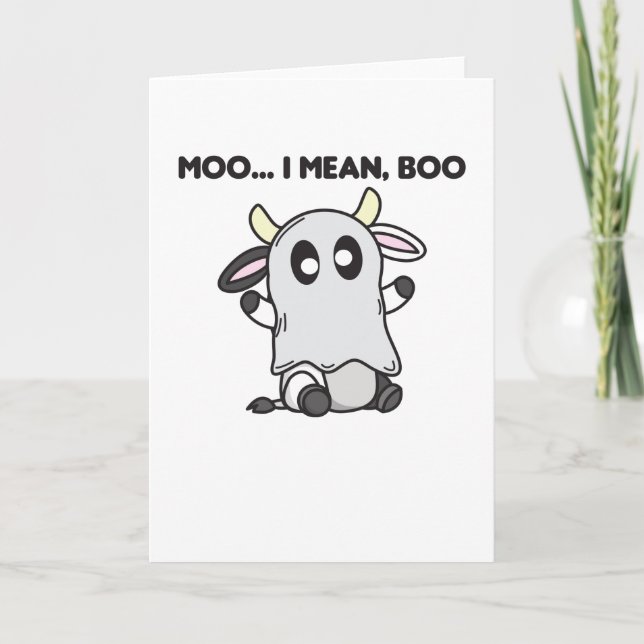 Cow Ghost Cute Kawaii Halloween Moo I Mean Boo Card (Front)