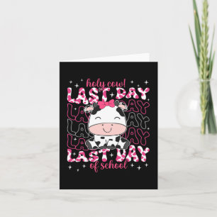 Cow Last Day Of School Teacher Boys Girls Kids Stu Card