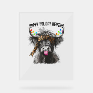 Cow Leopard Print - Happy Holiday Heifers Acrylic Sign