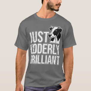 Cow Lover Cattle Farmer Udderly Brilliant Udder T-Shirt