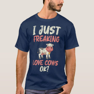 Cow Lover Funny Farm Animal Farming Farmer Cow T-Shirt