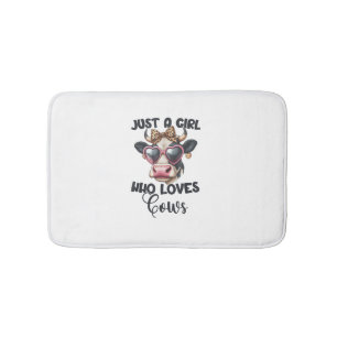 Cow Lover Just A Girl Who Loves Cows _1 Bath Mat