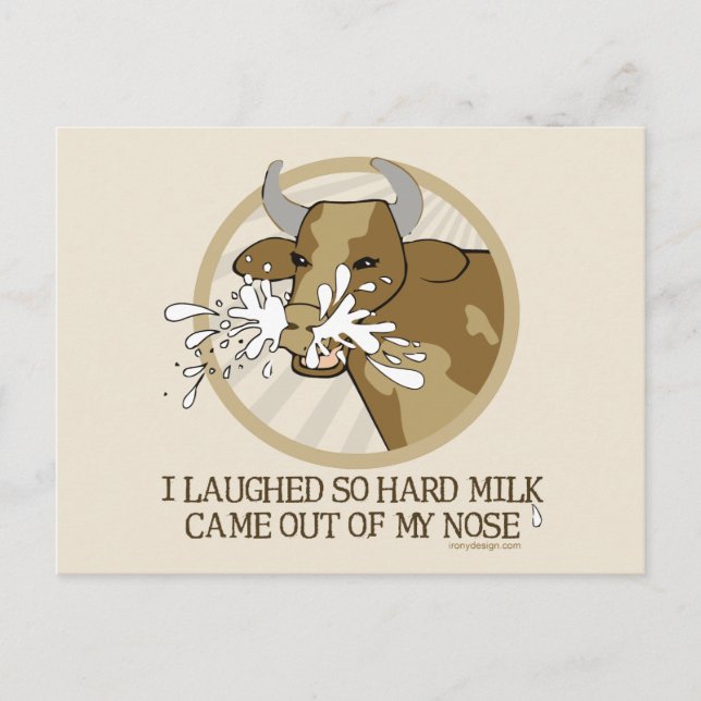 Cow Milk Out My Nose Postcard (Front)