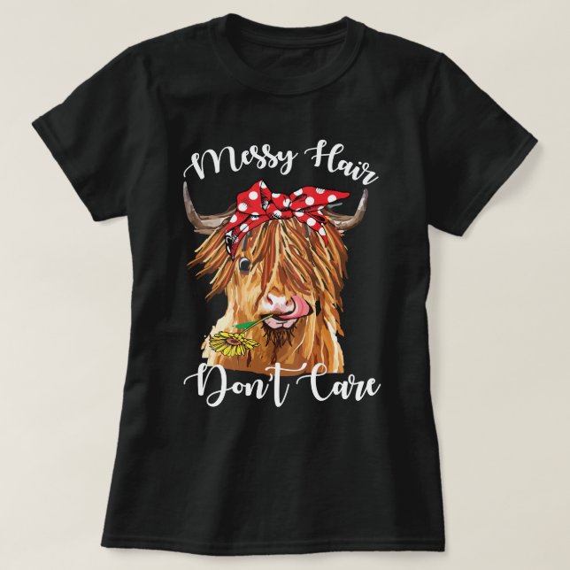Cow Mooey Messy Hair Do not Care Highland Cow Love T-Shirt (Design Front)