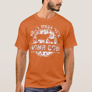 Cow Mother's Day Don't Mess With Mama Cow Farmer C T-Shirt