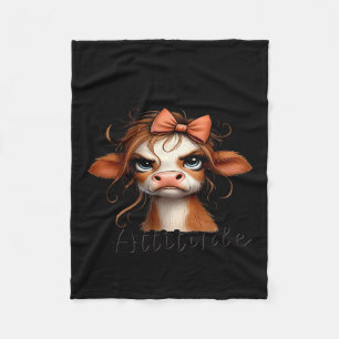 Cow My Daughter Totally Got Her Attitude From Me  Fleece Blanket