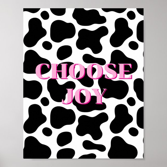 Cow print design, Choose Joy Poster  (Front)