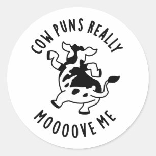 Cow Puns Really Mooove Me Funny Animal Pun Classic Round Sticker