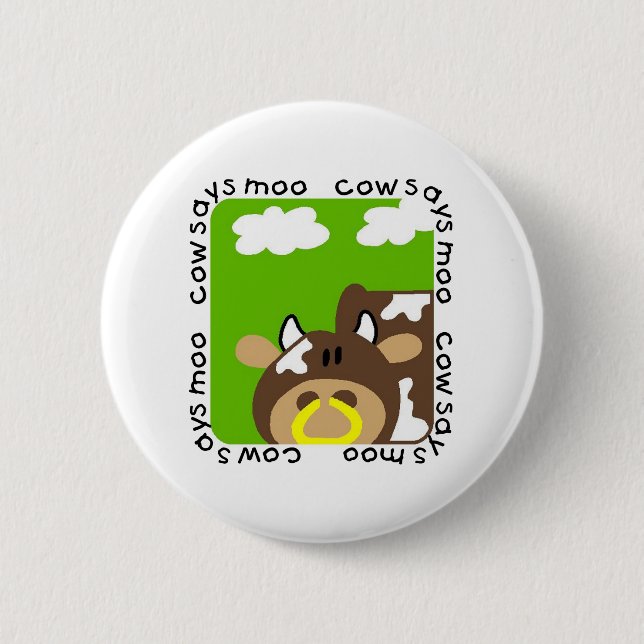 Cow Says Moo Tshirts and Gifts 6 Cm Round Badge (Front)