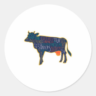Cow Silhouette Tygraphy Phrases Heifer Fun Chris  Classic Round Sticker
