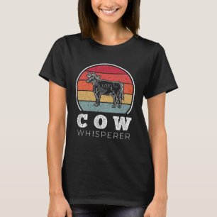 Cow Whisperer Farmer Tractor Livestock Farm Farmi T-Shirt
