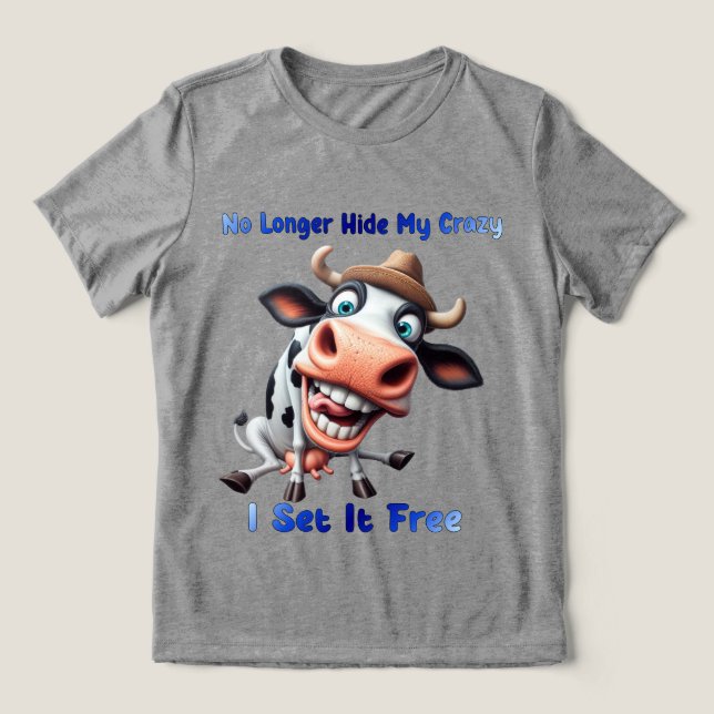 Cow With Humourous Expression and Statement Tri-Blend Shirt (Design Front)