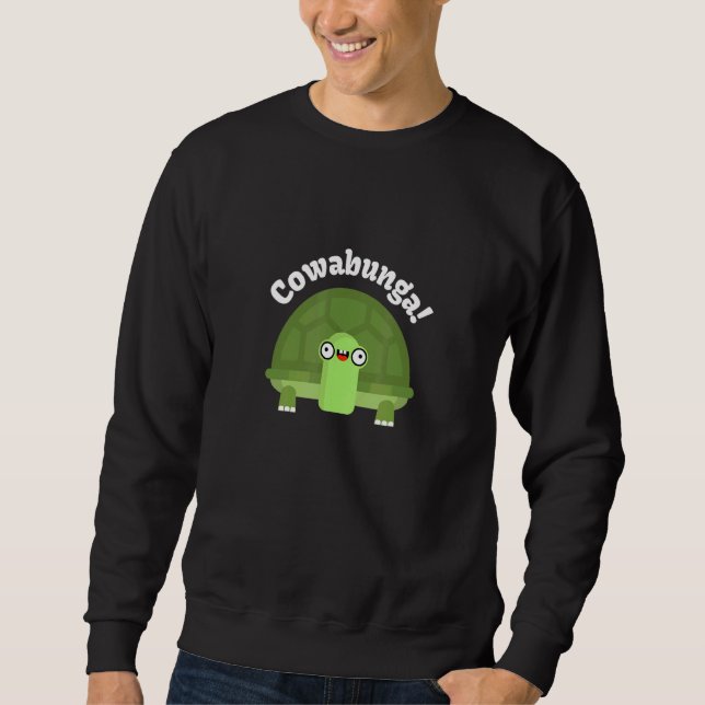 Cowabunga Turtle Pet Owners Ultimate Turtle Sweatshirt (Front)