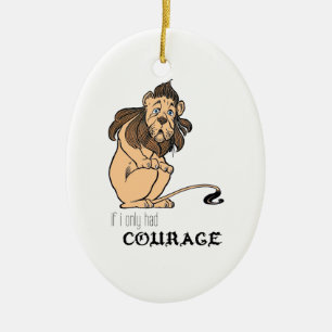 Cowardly Lion: "If I Only Had Courage" Ceramic Tree Decoration