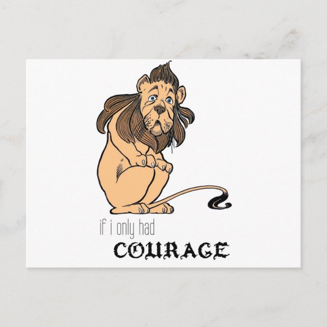Cowardly Lion: "If I Only Had Courage" Postcard (Front)