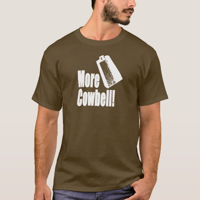 Cowbell T-Shirt (Front)